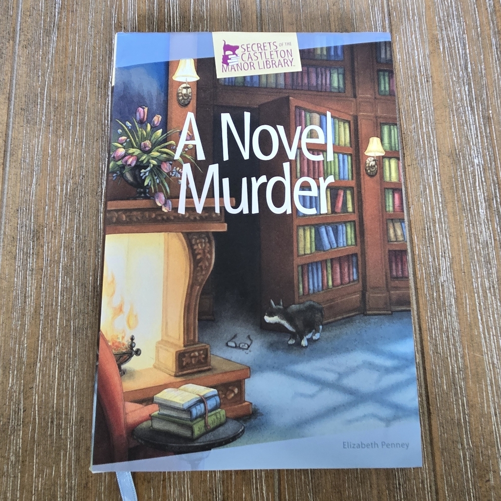 A Novel Murder by Elizabeth Penney Hardback Book